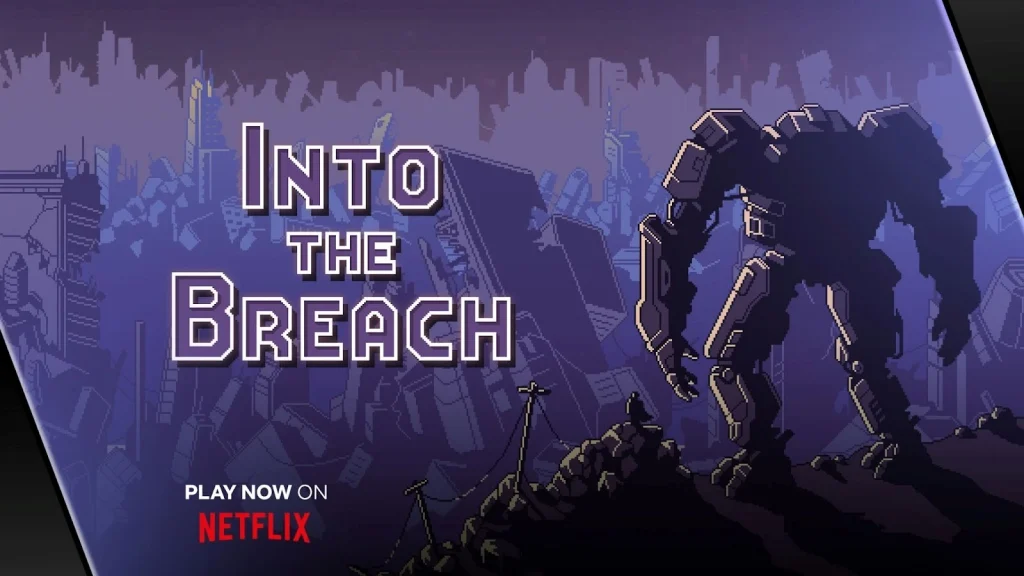 Netflix Games, Into The Breach